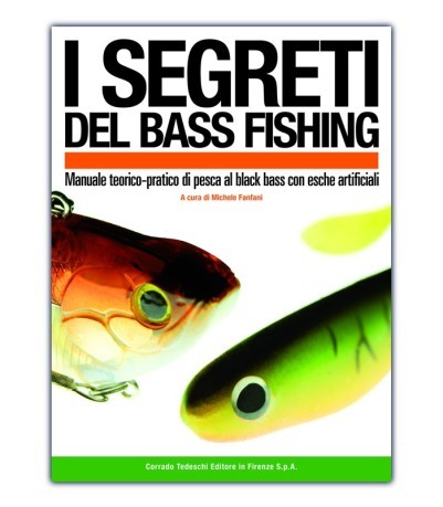 Libro I Segreti Del Bass Fishing